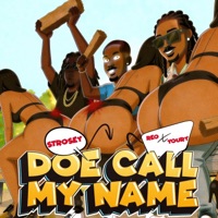 Doe call my name (feat. Reo & Youry ymw) - Single - Strosey