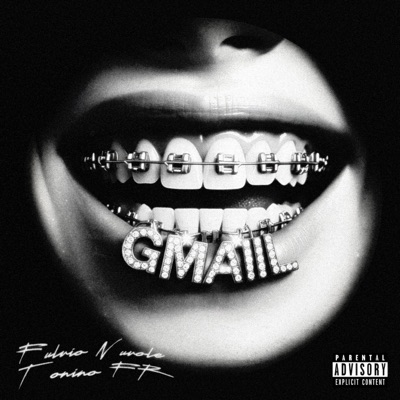 GMAIL (feat. Tonino FR) - Single