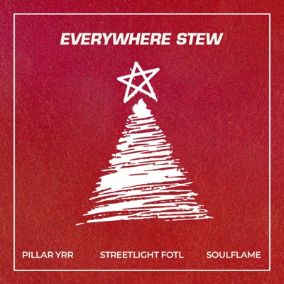 EVERYWHERE STEW - Single