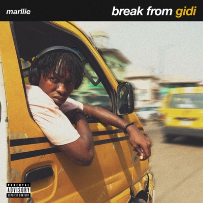 Break From Gidi - Single