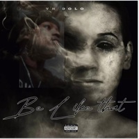 Be like that - Single - YH Young Dolo
