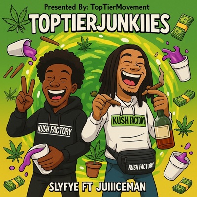 TopTierJunkiies (feat. JuiiceMan)