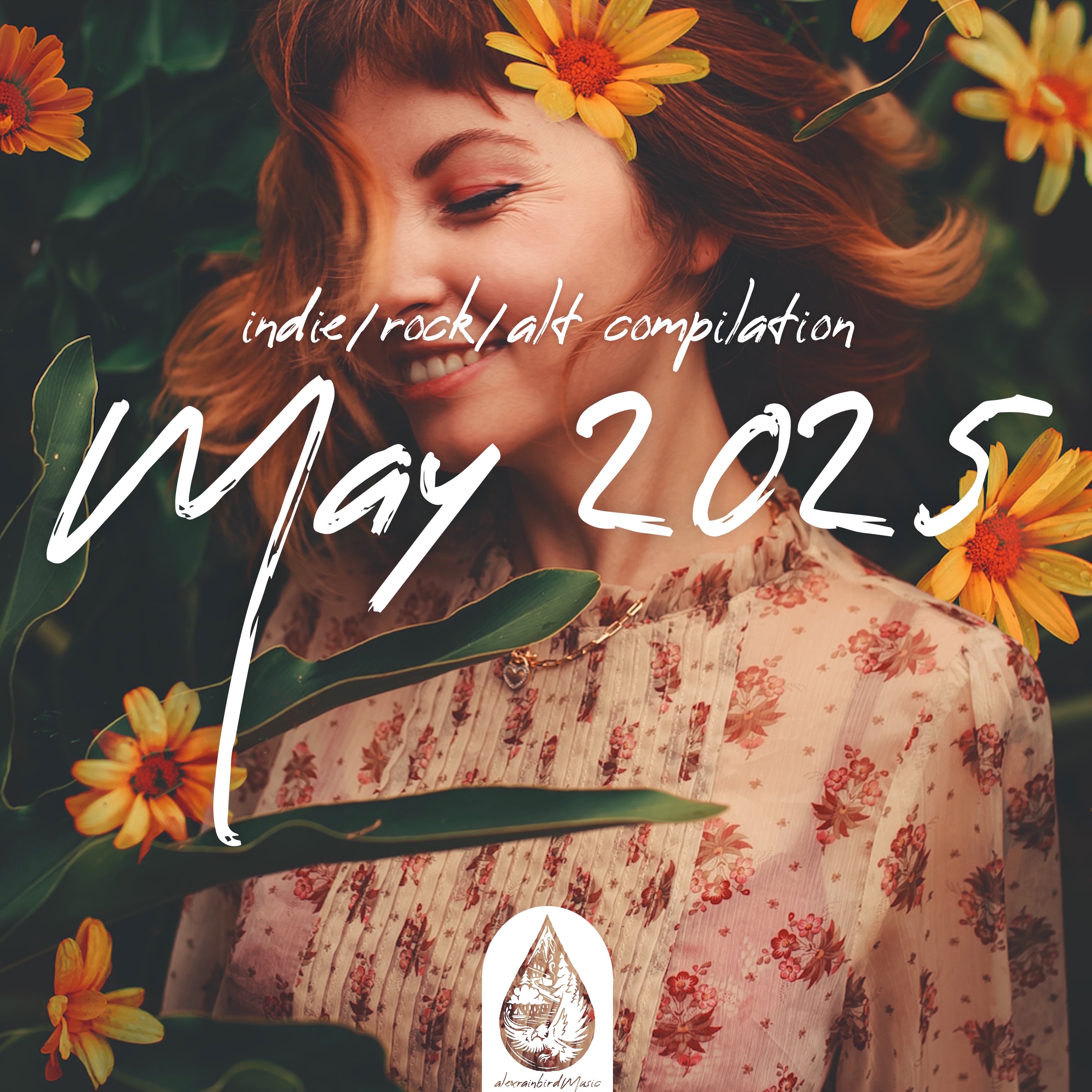 Indie / Rock / Alt Compilation - May 2025 (alexrainbirdMusic)
