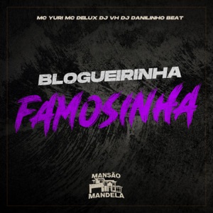 Blogueirinha Famosinha