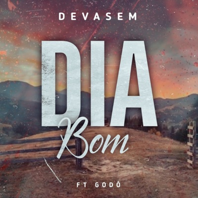 Dia Bom (feat. Godo) - Single
