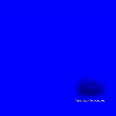 Paradoxo do Oceano. - Single