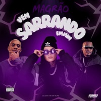 Magrão Vem Sarrando em Mim - Single - DJ LEXXA, Mc Rd & MC GW