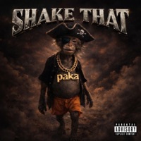 SHAKE THAT - Single - paka_TTB
