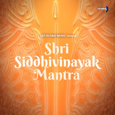 Shree Siddhivinayak Mantra - Single