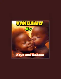 Listen to KAYZ AND BOBOSA, watch music videos, read bio, see tour dates & more!