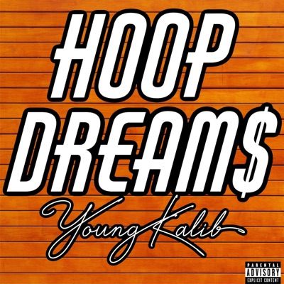 Hoop Dreams - Single