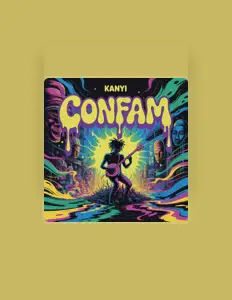 聆聽 Kanyi、觀看音樂影片、閱讀小傳、查看巡演日期等！