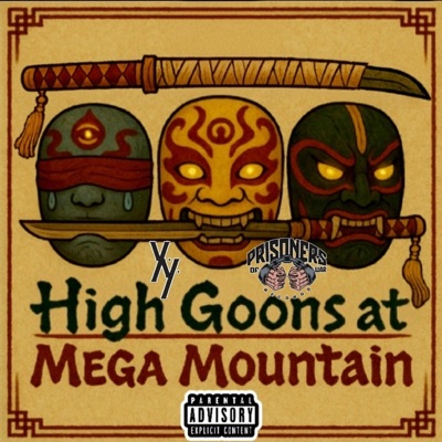 High Goons At Mega Mountain (feat. Theodore Blank & Sleep Lyrical) - Single