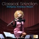 Classical Selection W A Mozart Salzburg Symphony No 1