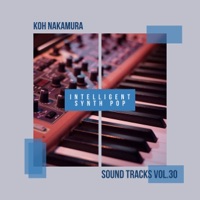 Koh Nakamura Sound Tracks Vol.30 Intelligent Synth Pop
