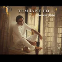 Tum jaise ho - Single - Sammir I Patel