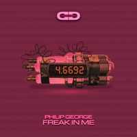 Freak in Me - EP - Philip George