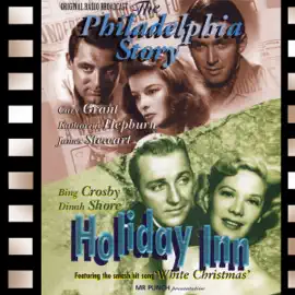 The Philadelphia Story & Holiday Inn: Hollywood Playhouse