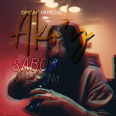 Ako'y Sabog Na - Single