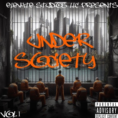 Under Society, Vol. 1 (feat. DERT THA RIPPER) - EP