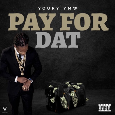 Pay For Dat - Single