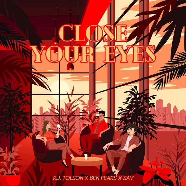 Close Your Eyes - Single