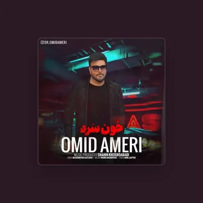 Listen to Omid Ameri, watch music videos, read bio, see tour dates & more!