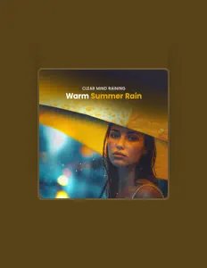 Escucha a Clear Mind Raining, mira vídeos musicales, lee la biografía, consulta fechas de giras y mucho más.