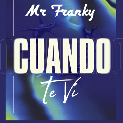 Cuando Te Ví - Single