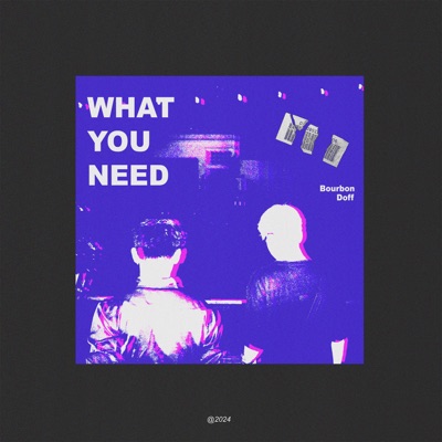 What You Need - Single
