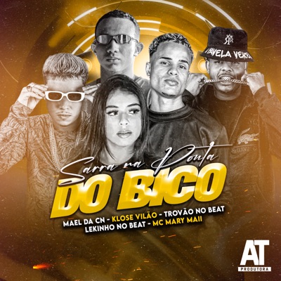 Sarra na Ponta do Bico (feat. Mael da CN) - Single