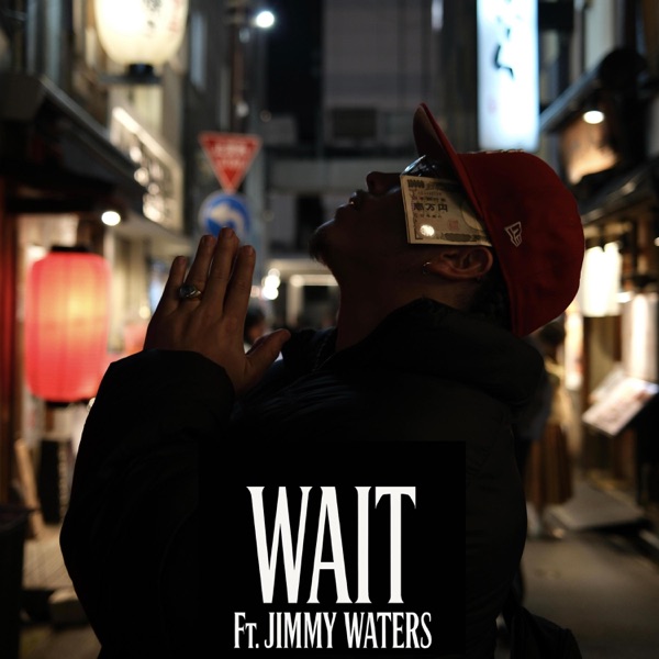 Wait