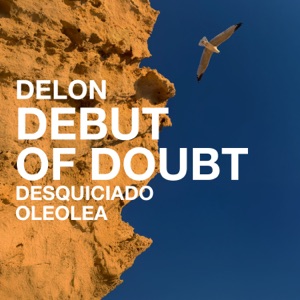 DEBUT OF DOUBT - Single