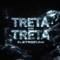 Treta Em Treta EletroFunk - Single - Cossta Music