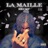 LA MAILLE