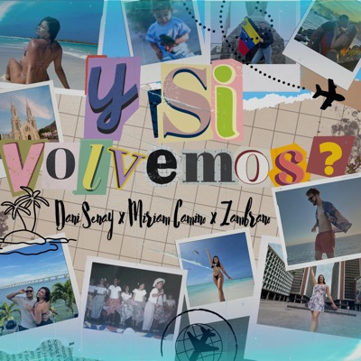 Y Si Volvemos? - Single