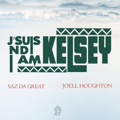 Kelsey (feat. Joell Houghton) - Single