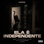 Ela É Independente - Single