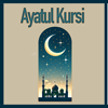 Ayatul Kursi (Calming) - Quran