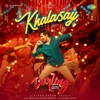 Khalasay (From "Darling") - Single