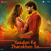 Yaadon Ke Jharokhon Se (From "Vanvaas") - Mithoon, Sonu Nigam & Shreya Ghoshal