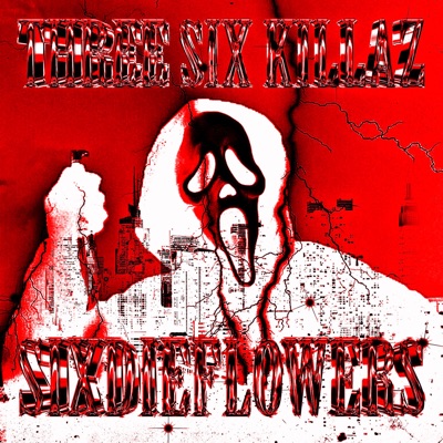 Three Six Killaz - Single