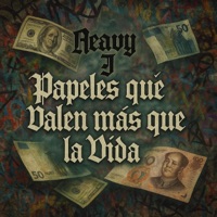 Papeles que valen más que la vida - Single - Heavy J