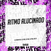 Ritmo Alucinado - Single - DJ CARLIM 011, DJ TWX, DJ TWK, MC BT & DJ PWZ