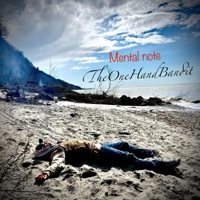 Mental note (feat. Trunxks) - Single - TheOneHandBandit