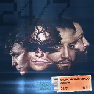 Grupo Maximo Grado & Alemán – 24/7 – Single (2025)