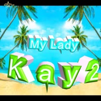 My Lady - Single - Kay2