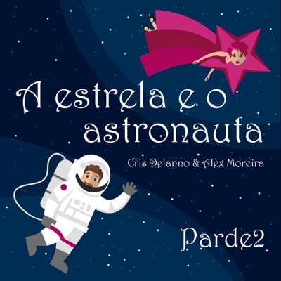 A Estrela e o Astronauta - Single