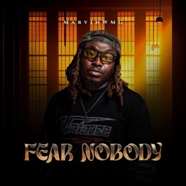 Fear nobody Marvinwmg