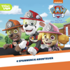 Folgen 144-147: Der Hitzestrahl - PAW Patrol